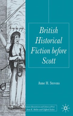 British Historical Fiction Before Scott - Stevens, A.