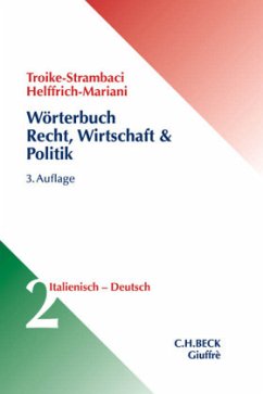 Wörterbuch Recht, Wirtschaft & Politik Bd. 2: Italienisch - Deutsch - Troike Strambaci, H.;Helffrich Mariani, E.