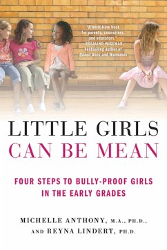 Little Girls Can Be Mean - Anthony, Michelle; Lindert, Reyna