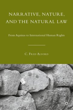 Narrative, Nature, and the Natural Law - Alford, C. Fred