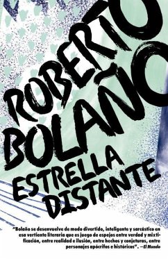 Estrella Distante / Distant Star - Bolaño, Roberto