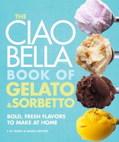 Cover The Ciao Bella Book of Gelato and Sorbetto
