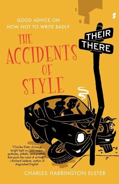 Accidents of Style - Elster, Charles Harrington
