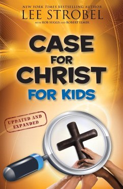 Case for Christ for Kids - Strobel, Lee