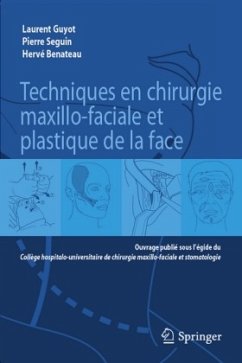 Cover Techniques en chirurgie maxillo-faciale et plastique de la face