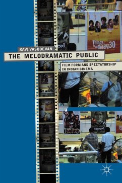 The Melodramatic Public - Vasudevan, R.
