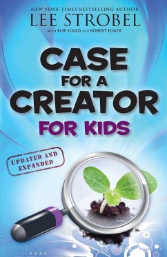Case for a Creator for Kids - Strobel, Lee