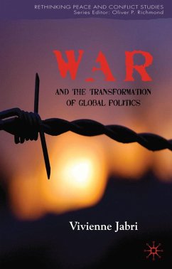 War and the Transformation of Global Politics - Jabri, Vivienne