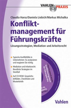 Konfliktmanagement für Führungskräfte, m. CD-ROM - Harss, Claudia;Liebich, Daniela;Michalka, Markus