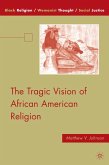 The Tragic Vision of African American Religion