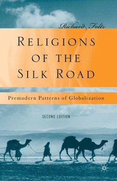 Religions of the Silk Road - Foltz, R.