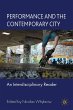 Performance and the Contemporary City - Bild 1