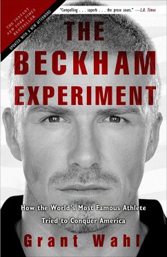 The Beckham Experiment - Wahl, Grant