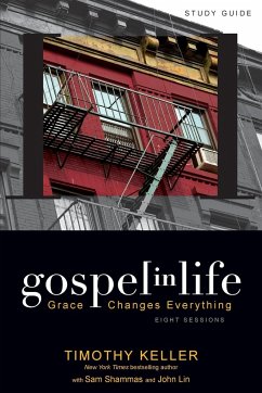 Gospel in Life Study Guide   Softcover - Keller, Timothy