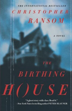 The Birthing House - Ransom, Christopher