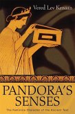 Pandora's Senses: The Feminine Character of the Ancient Text