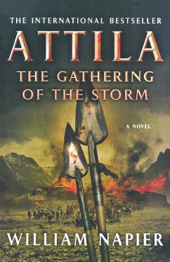 Attila: The Gathering of the Storm - Napier, William