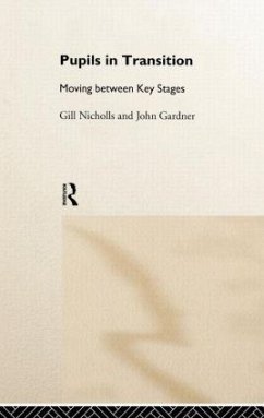 Pupils in Transition - Gardner, John; Nicholls, Gill