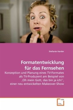 Formatentwicklung für das Fernsehen - Harder, Stefanie