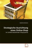 Strategische Ausrichtung eines Online-Shop