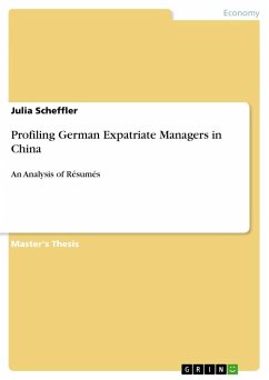 Profiling German Expatriate Managers in China - Scheffler, Julia