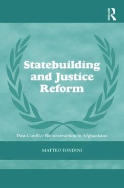 Statebuilding and Justice Reform - Tondini, Matteo