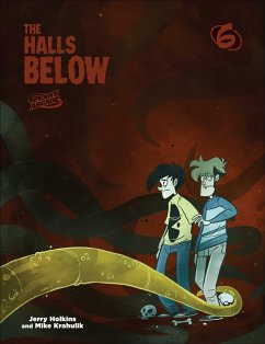 Penny Arcade 6: The Halls Below - Holkins, Jerry; Krahulik, Mike