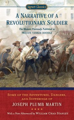 A Narrative of a Revolutionary Soldier - Plumb Martin, Joseph