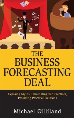 The Business Forecasting Deal - Gilliland, Michael