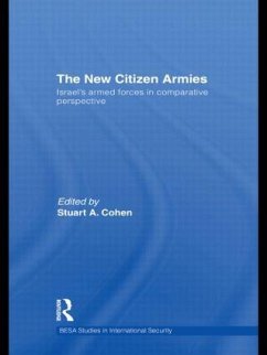 The New Citizen Armies - Cohen, Stuart A. (Hrsg.)