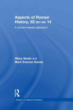 Aspects of Roman History 82BC-AD14 - Davies, Mark Everson; Swain, Hilary