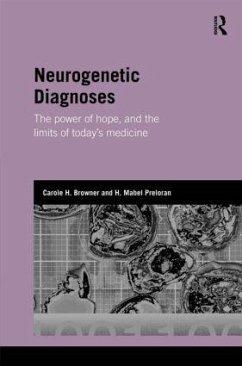 Neurogenetic Diagnoses - Browner, Carole H; Preloran, Mabel H