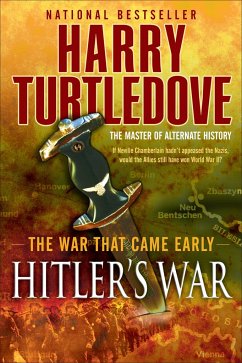 Hitler's War (the War That Came Early, Book One) - Turtledove, Harry