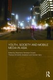 Youth, Society and Mobile Media in Asia