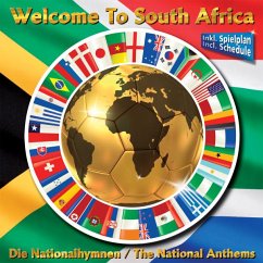 Welcome To South Africa-Die Nationalhymnen - Diverse