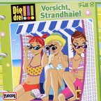 Vorsicht, Strandhaie! / Die drei Ausrufezeichen Bd.8