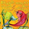 Blubb blubb blubb macht der Fisch - Bild 1