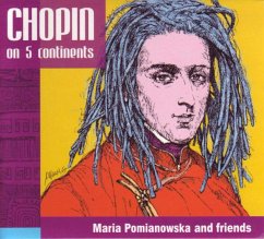 Chopin On 5 Continents - Pomianowska,Maria