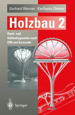 Holzbau 2 - Werner, Gerhard; Zimmer, Karlheinz; Lissner, K.