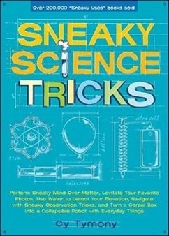 Sneaky Science Tricks - Tymony, Cy