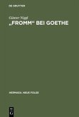 &quote;Fromm&quote; bei Goethe