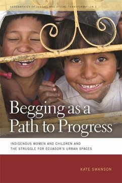 Begging as a Path to Progress - Swanson, Kate
