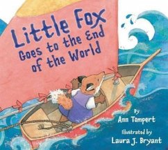 Little Fox Goes to the End of the World - Tompert, Ann