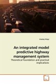 An integrated model predictive highway management system