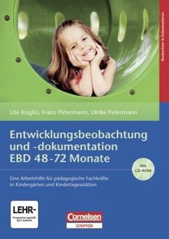 Cover Entwicklungsbeobachtung und -dokumentation (EBD) / 48-72 Monate : Eine Arbeitshilfe für pädagogische Fachkräfte in Kindergärten und Kindertagesstätten. Buch mit CD-ROM【 ✨ WIE NEU ★ sauber & geprüft ★ 】
