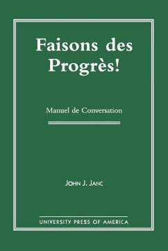 Faisons Des Progres! - Janc, John C.