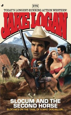 Slocum and the Second Horse - Logan, Jake