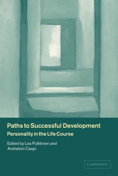 Paths to Successful Development - Pulkkinen, Lea / Caspi, Avshalom (eds.)