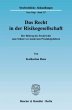Das Recht in der Risikogesellschaft - Bild 1