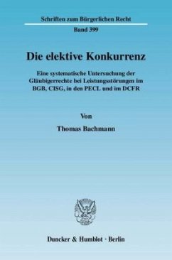 Die elektive Konkurrenz - Bachmann, Thomas